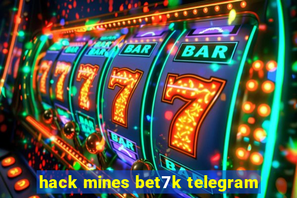 hack mines bet7k telegram